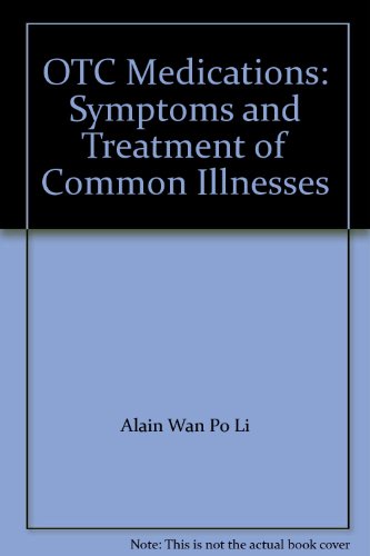 OTC Medications: Symptoms and Treatment of Common Illnesses